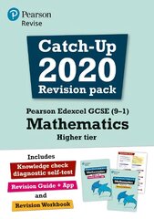 Pearson REVISE Edexcel GCSE (9-1) Mathematics Higher Catch-up Revision Pack: for home learning, 2022 and 2023 assessments and exams цена и информация | Книги для подростков и молодежи | pigu.lt