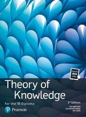 Theory of Knowledge for the IB Diploma: TOK for the IB Diploma 3rd edition цена и информация | Энциклопедии, справочники | pigu.lt