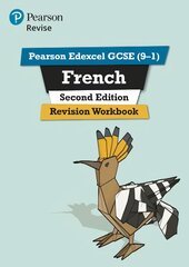 Pearson Edexcel GCSE (9-1) French Revision Workbook Second Edition: for home learning, 2022 and 2023 assessments and exams 2nd edition цена и информация | Книги для подростков и молодежи | pigu.lt