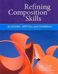 Refine Composition Skills Student's Book, 6th Edition kaina ir informacija | Socialinių mokslų knygos | pigu.lt