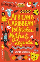 African and Caribbean Folktales, Myths and Legends цена и информация | Книги для подростков и молодежи | pigu.lt