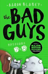 Bad Guys: Episode 7&8 цена и информация | Книги для подростков и молодежи | pigu.lt