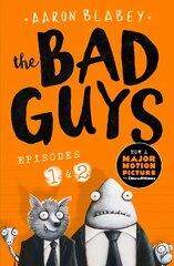 Bad Guys:Episodes 1 and 2 цена и информация | Книги для подростков и молодежи | pigu.lt