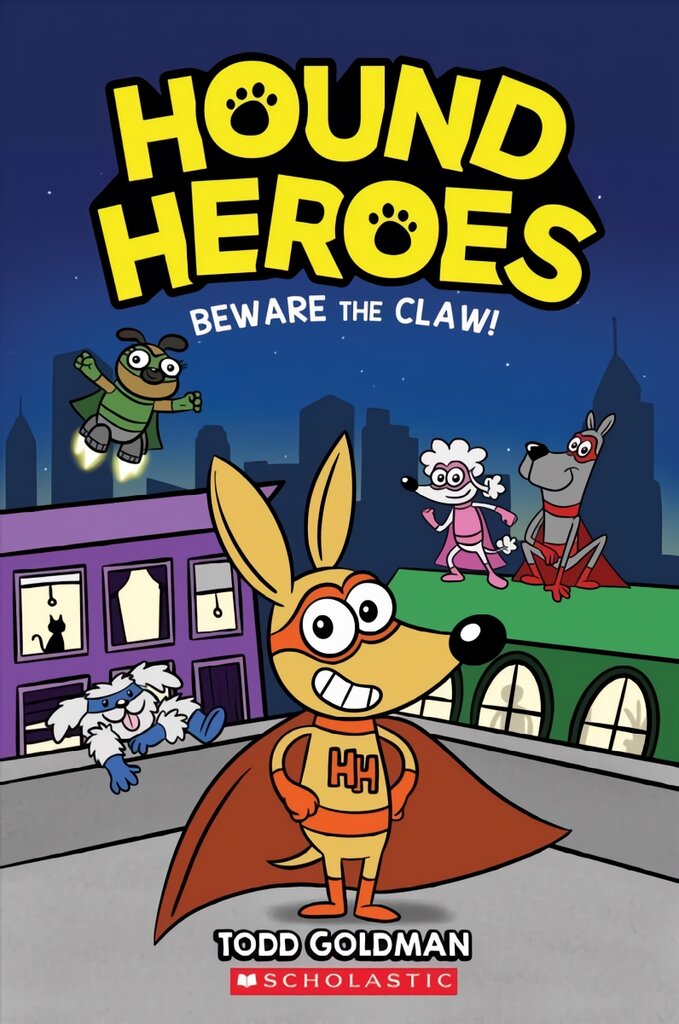 Beware the Claw! (Hound Heroes #1) kaina ir informacija | Knygos paaugliams ir jaunimui | pigu.lt