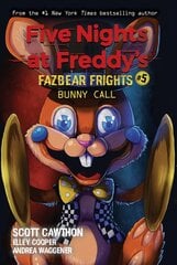 Bunny Call (Five Nights at Freddy's: Fazbear Frights #5) kaina ir informacija | Knygos paaugliams ir jaunimui | pigu.lt