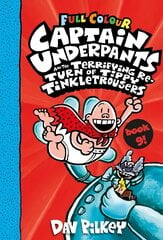 Captain Underpants and the Terrifying Return of Tippy Tinkletrousers Full Colour Edition (Book 9) цена и информация | Книги для подростков и молодежи | pigu.lt