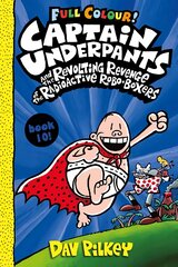 Captain Underpants and the Revolting Revenge of the Radioactive Robo-Boxers Colour kaina ir informacija | Knygos paaugliams ir jaunimui | pigu.lt