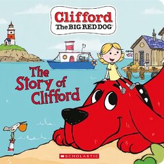 Story of Clifford (Board Book) kaina ir informacija | Knygos mažiesiems | pigu.lt