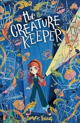 Creature Keeper цена и информация | Книги для подростков и молодежи | pigu.lt