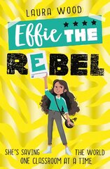 Effie the Rebel цена и информация | Книги для подростков  | pigu.lt