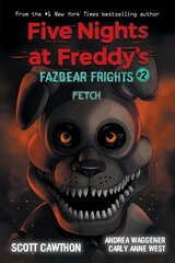 Fazbear Frights #2: Fetch kaina ir informacija | Knygos paaugliams ir jaunimui | pigu.lt