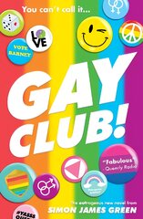 Gay Club! kaina ir informacija | Knygos paaugliams ir jaunimui | pigu.lt