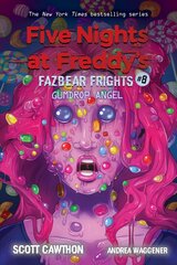 Gumdrop Angel (Five Nights at Freddy's: Fazbear Frights #8) kaina ir informacija | Knygos paaugliams ir jaunimui | pigu.lt