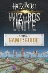 Wizards Unite: The Official Game Guide kaina ir informacija | Knygos paaugliams ir jaunimui | pigu.lt