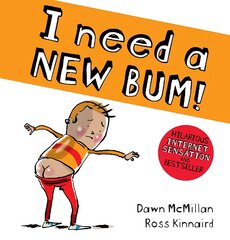 I Need a New Bum (board book) kaina ir informacija | Knygos mažiesiems | pigu.lt