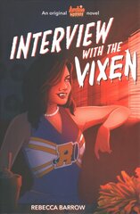 Interview With the Vixen (Archie Horror, Book 2) kaina ir informacija | Knygos paaugliams ir jaunimui | pigu.lt