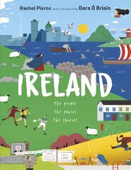 Ireland: The People, The Places, The Stories цена и информация | Книги для подростков  | pigu.lt