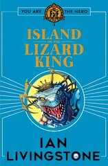 Fighting Fantasy: Island of the Lizard King kaina ir informacija | Knygos paaugliams ir jaunimui | pigu.lt