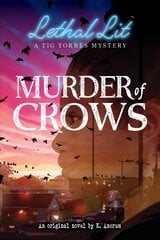 Murder of Crows (Lethal Lit, Book 1) цена и информация | Книги для подростков и молодежи | pigu.lt