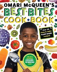 Omari McQueen's Best Bites Cookbook (star of TV s What s Cooking, Omari?) kaina ir informacija | Knygos paaugliams ir jaunimui | pigu.lt