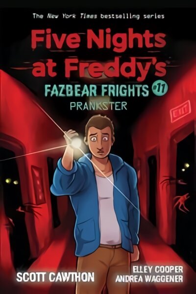 Prankster (Five Nights at Freddy's: Fazbear Frights #11) kaina ir informacija | Knygos paaugliams ir jaunimui | pigu.lt