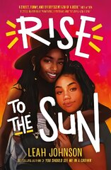 Rise to the Sun цена и информация | Книги для подростков и молодежи | pigu.lt