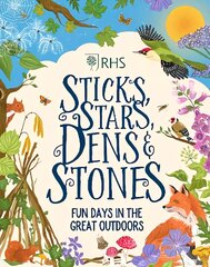 Sticks, Stars, Dens and Stones: Fun Days in the Great Outdoors kaina ir informacija | Knygos mažiesiems | pigu.lt
