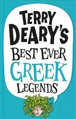 Terry Deary's Best Ever Greek Legends цена и информация | Книги для подростков  | pigu.lt