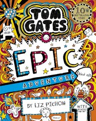 Tom Gates 13: Tom Gates: Epic Adventure (kind of) цена и информация | Книги для подростков  | pigu.lt