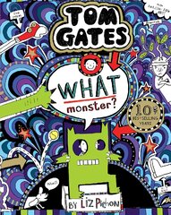 What Monster? (Tom Gates #15) (PB) цена и информация | Книги для подростков  | pigu.lt