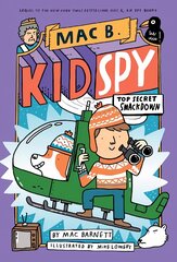 Top Secret Smackdown (Mac B., Kid Spy #3) цена и информация | Книги для подростков и молодежи | pigu.lt