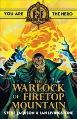 Fighting Fantasy:The Warlock of Firetop Mountain kaina ir informacija | Knygos paaugliams ir jaunimui | pigu.lt