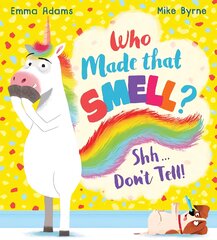 Who Made that Smell? Shhh...Don't Tell! (PB) цена и информация | Книги для самых маленьких | pigu.lt