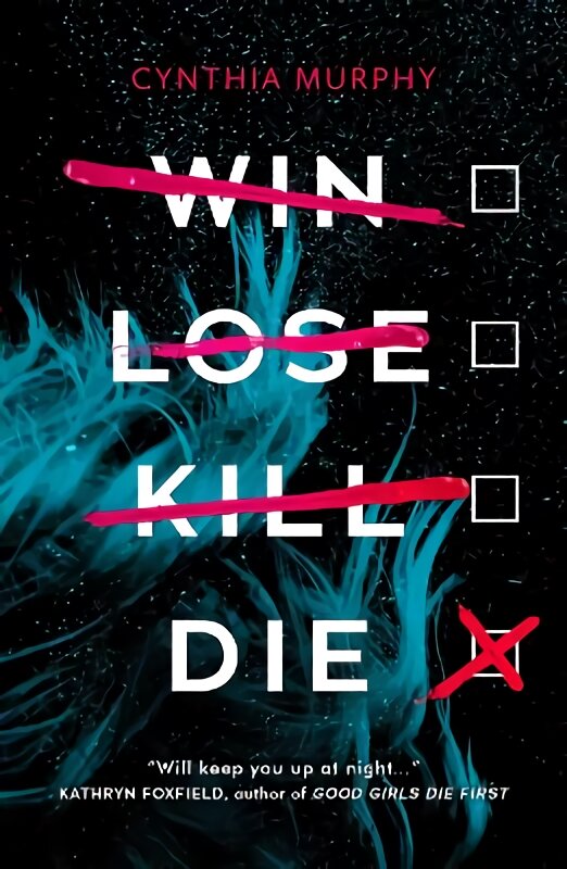 Win Lose Kill Die цена и информация | Knygos paaugliams ir jaunimui | pigu.lt