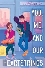 You, Me and Our Heartstrings цена и информация | Книги для подростков  | pigu.lt