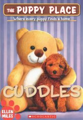 Cuddles (the Puppy Place #52): Volume 52 цена и информация | Книги для подростков и молодежи | pigu.lt