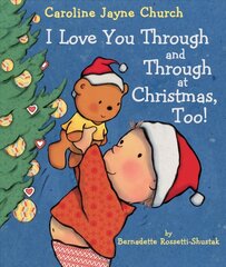 I Love You Through and Through at Christmas, Too! kaina ir informacija | Knygos paaugliams ir jaunimui | pigu.lt