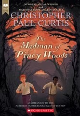 Madman of Piney Woods (Scholastic Gold) kaina ir informacija | Knygos paaugliams ir jaunimui | pigu.lt