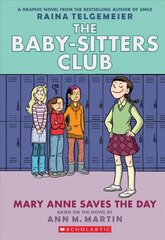 Mary Anne Saves the Day: Full Color Edition Revised, Full Color ed. цена и информация | Книги для подростков и молодежи | pigu.lt