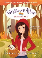 Seeing Red (Whatever After #12) цена и информация | Книги для подростков и молодежи | pigu.lt