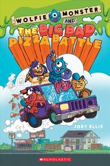 Wolfie Monster and the Big Bad Pizza Battle Library ed. цена и информация | Книги для подростков  | pigu.lt