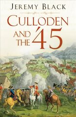 Culloden and the '45 2nd edition kaina ir informacija | Socialinių mokslų knygos | pigu.lt