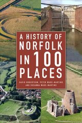 History of Norfolk in 100 Places kaina ir informacija | Knygos apie sveiką gyvenseną ir mitybą | pigu.lt