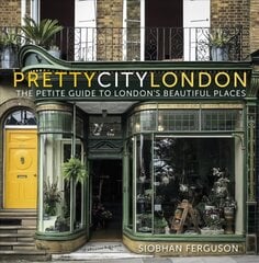 prettycitylondon: The Petite Guide to London's Beautiful Places kaina ir informacija | Kelionių vadovai, aprašymai | pigu.lt