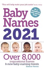 Baby Names 2021 12th Revised edition kaina ir informacija | Saviugdos knygos | pigu.lt