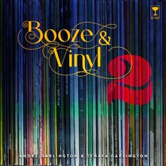 Booze & Vinyl Vol. 2: 70 More Albums plus 140 New Recipes цена и информация | Книги рецептов | pigu.lt