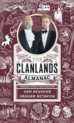 Clanlands Almanac: Seasonal Stories from Scotland kaina ir informacija | Kelionių vadovai, aprašymai | pigu.lt