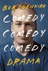 Comedy, Comedy, Comedy, Drama: The Sunday Times bestseller цена и информация | Биографии, автобиографии, мемуары | pigu.lt