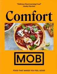 Comfort MOB: Food That Makes You Feel Good - The Sunday Times Bestseller kaina ir informacija | Receptų knygos | pigu.lt