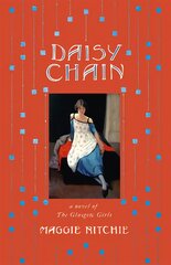 Daisy Chain: a novel of The Glasgow Girls kaina ir informacija | Fantastinės, mistinės knygos | pigu.lt